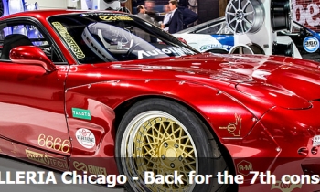 Tuner Galleria (Chicago, IL) Back for the 7th Consecutive Year!