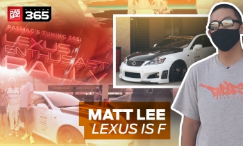 PASMAG Lexus Enthusiast Rally: Matt Lee's 2010 Lexus IS F