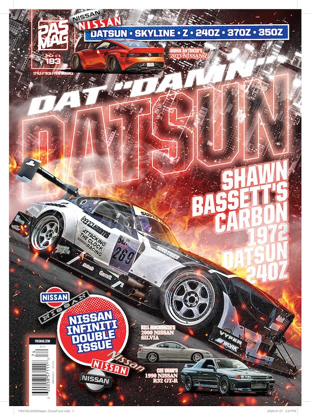 Front cover of PASMAG Issue #183 featuring Shawn Bassett’s carbon 1972 Datsun 240Z with Nissan, Datsun, Skyline, Z, 240Z, 370Z, and 350Z double-issue artwork.